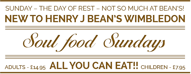 Soul Food Sundays: All you can eat!! - Adults &pound;14.95, Children &pound;7.95